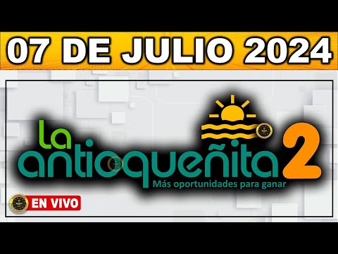 Resultado ANTIOQUEÑITA 2 DOMINGO  07 de JULIO del 2024 #chance #antioquenitatarde