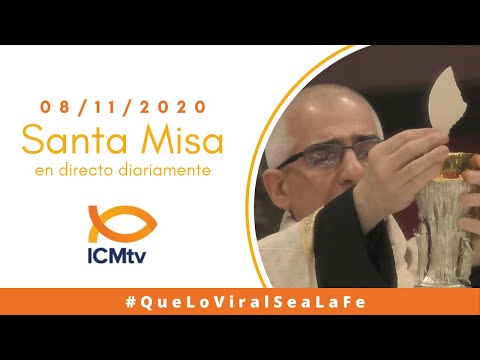 Santa Misa Dominical - 8 de Noviembre 2020