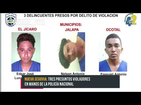 Mano dura contra la delincuencia en Nueva Segovia - Nicaragua