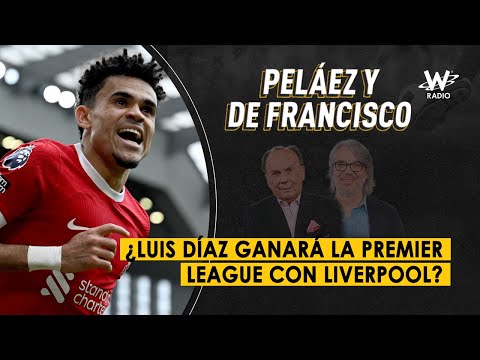 ¿Luis Díaz ganará la Premier League con Liverpool?