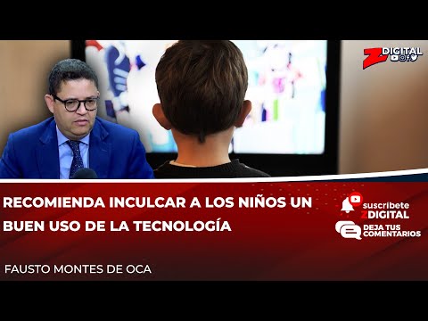 Fausto Montes de Oca recomienda inculcar a los niños un buen uso de la tecnología