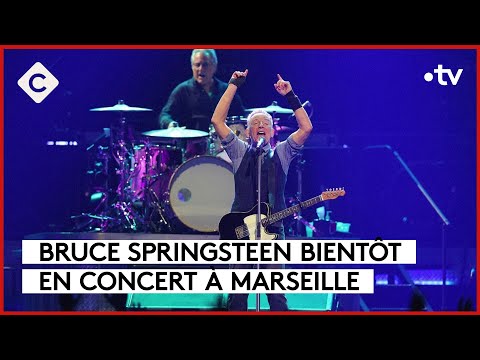 Bruce Springsteen bientôt à Marseille - L’Oeil de Pierre - C à Vous - 15/04/2024
