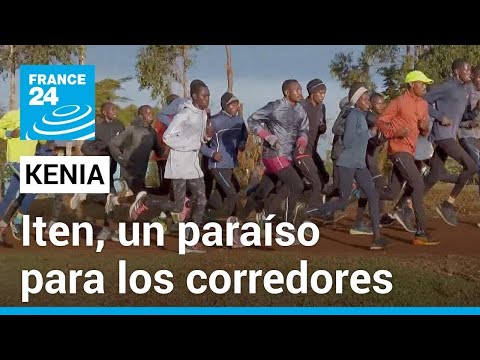 Los corredores acuden en masa a Iten, la 'cuna de los campeones' en Kenia • FRANCE 24 Español