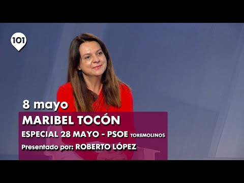 Maribel Tocón, candidata a la alcaldía por el PSOE de Torremolinos |Especial 28M | 8 mayo