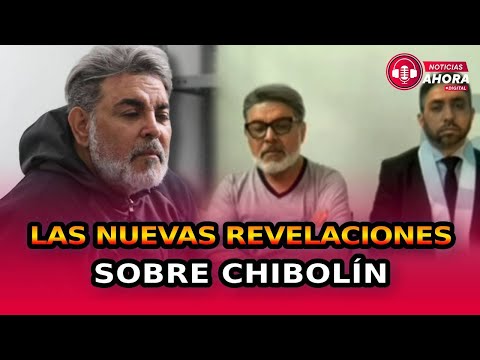 Las nuevas revelaciones sobre Chibolín | Noticias Ahora Digital de TVPerú Noticias EN VIVO