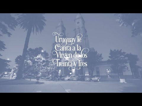 Concierto Uruguay le Canta a la Virgen de los Treinta y Tres | 29a Edición - 2023