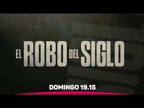 Guillermo Francella y Diego Peretti en la peli El Robo del Siglo - DOMINGO 19.15HS - Telefe PROMO