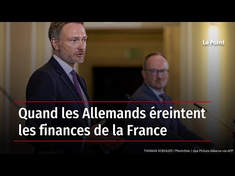 Quand les Allemands éreintent les finances de la France