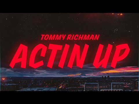 Tommy Richman - ACTIN UP (Lyrics)