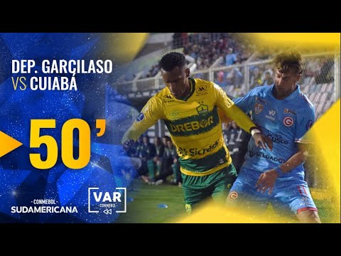 CONMEBOL SUDAMERICANA | REVISIÓN VAR | DEPORTIVO GARCILASO VS CUIABÁ