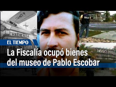 La Fiscalía ocupó bienes del museo de Pablo Escobar en Medellín | El Tiempo