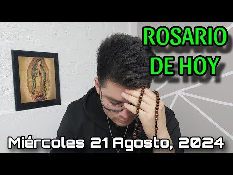 ROSARIO DE HOY Miércoles 21 de Agosto, 2024 EN VIVO - Animando Tu Misa ?