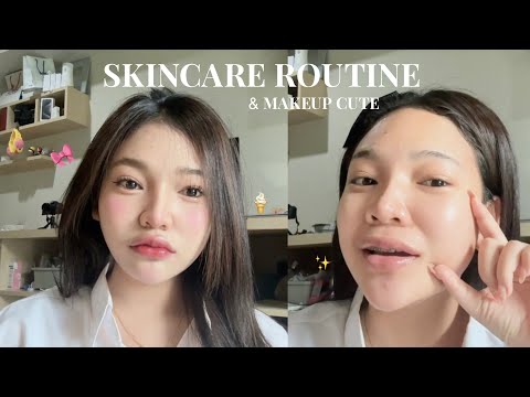 Skincareroutine&Makeupcute