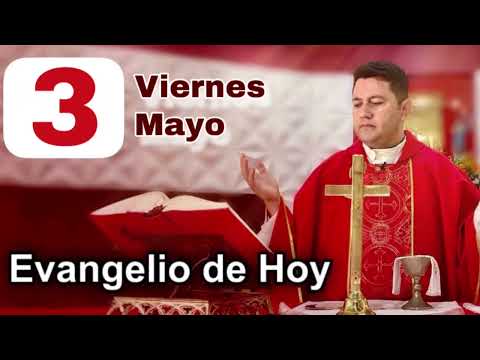 EVANGELIO DE HOY  VIERNES 03 DE MAYO 2024 (San Juan 3, 13-17) | PADRE RICARDO PRATO