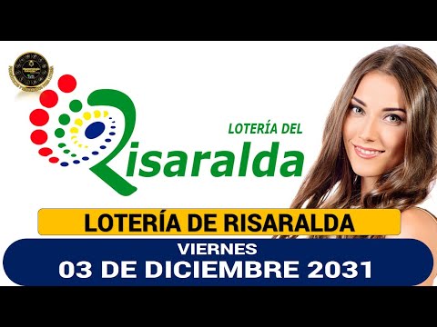 Resultado Lotería de Risaralda Viernes 03 de diciembre 2021 PREMIO MAYOR Y PREMIOS SECOS ?