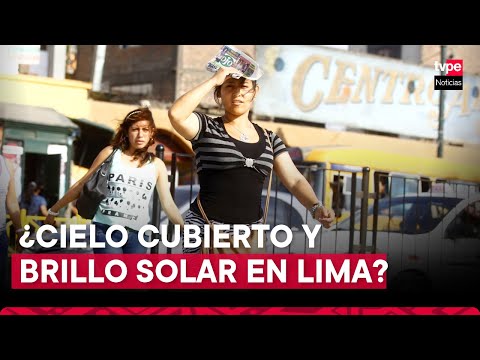 El Tiempo en TVPerú: esta será la temperatura en Lima Metropolitana hoy viernes 27 de septiembre