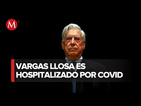 Mario Vargas Llosa es hospitalizado por covid-19