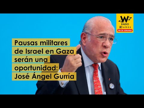 Pausas militares de Israel en Gaza serán una ventada de oportunidad: José Ángel Gurría