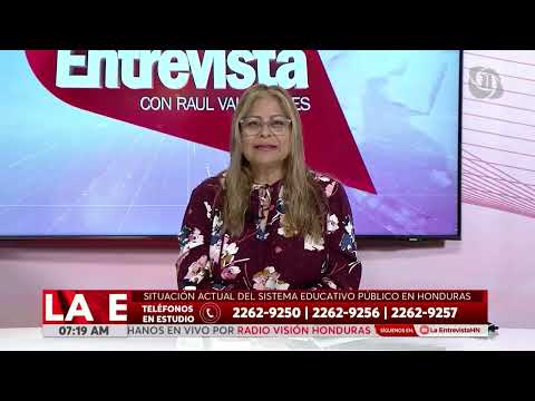 LA ENTREVISTA l SItuación actual en el sistema educativo público en Honduras