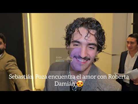 Sebastián Poza encuentra el amor con Roberta Damián