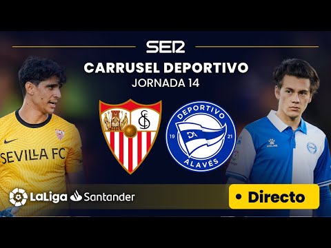 ?? EN DIRECTO | SEVILLA F.C. - DEPORTIVO ALAVÉS #LaLiga Jornada 14