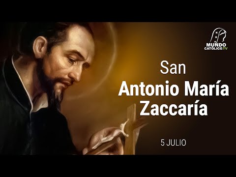 5 Julio - San Antonio María Zaccaría