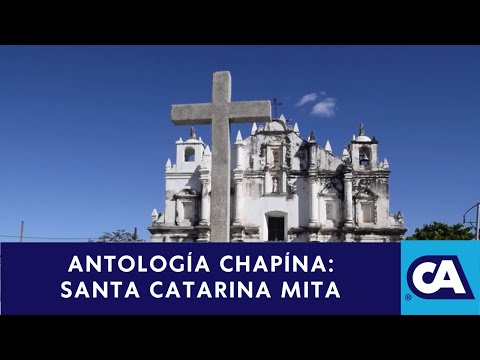 Conociendo la historia de Santa Catarina Mita - Jutiapa