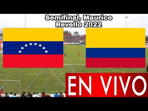 Donde ver Venezuela vs. Colombia en vivo, semifinal, Maurice Revello 2022