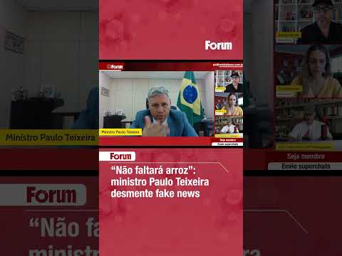 “Não faltará arroz”, Ministro Paulo Teixeira desmente fake news