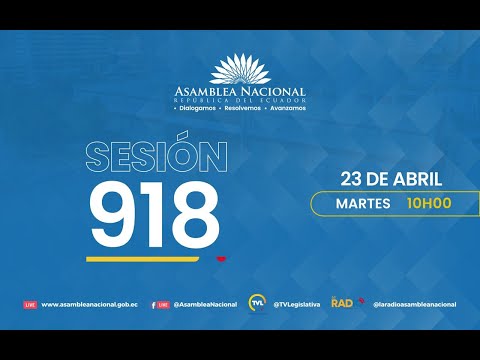 Siga en vivo la Sesión 918 del Pleno de la Asamblea Nacional del Ecuador
