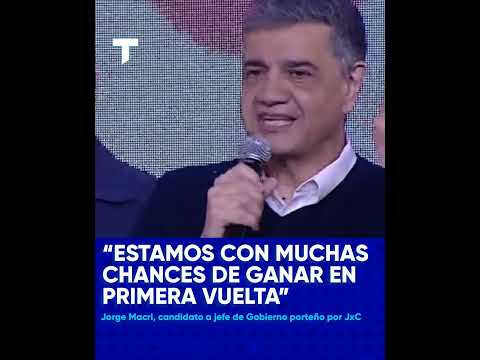 Estamos con muchas chances de ganar en primera vuelta, Jorge Macri candidato a jefe de gobierno