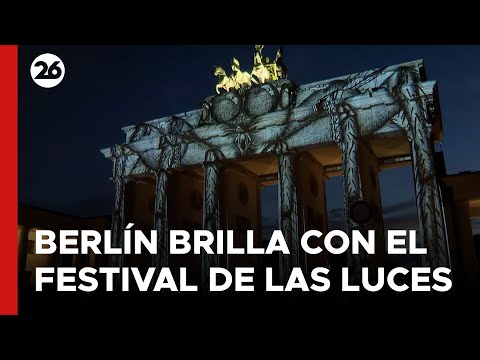 ALEMANIA | Berlín brilla con el Festival de las Luces