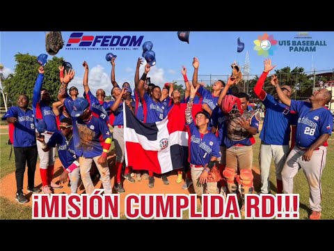 Misión cumplida! República Dominicana clasifica al Mundial U15 de Béisbol.