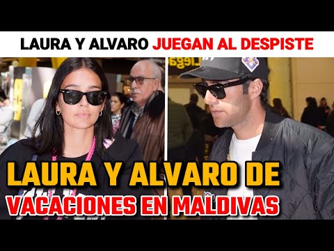 Laura Escanes y Álvaro de Luna JUEGAN al DESPISTE tras sus IDÍLICAS VACACIONES en LAS MALDIVAS