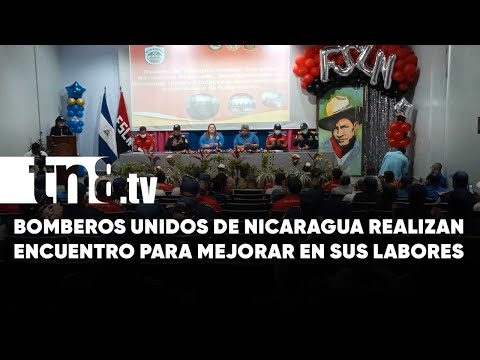 Nicaragua: Bomberos realizan encuentro de trabajo para mejorar la atención