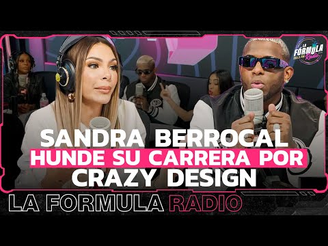 Sandra Berrocal hunde su carrera por Crazy Design ¡ESO NO ESTA BIEN SANDRA!