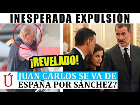 EXPULSIÓN de Juan Carlos I de España tras proclamarse Rey por Pedro Sánchez Felipe VI y Letizia