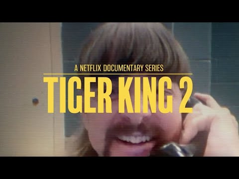 Tiger King est de retour sur Netflix pour une saison 2