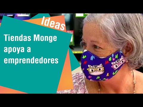 Tiendas Monge apoyan a emprendedores del país | Ideas