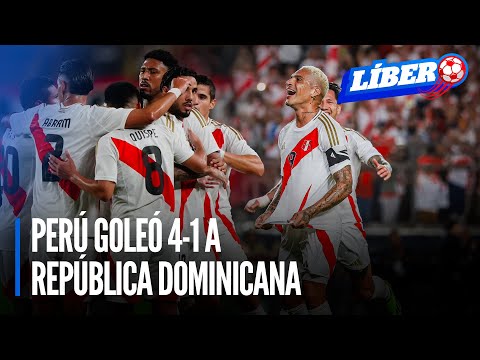 Perú goleó 4-1 a República Dominicana | Líbero