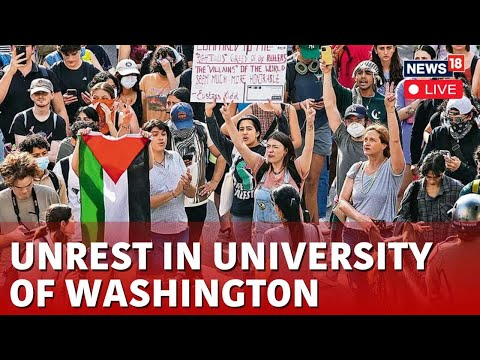 Pro Palestinian Protest At University Of Washington Live News | News18 Live | N18L