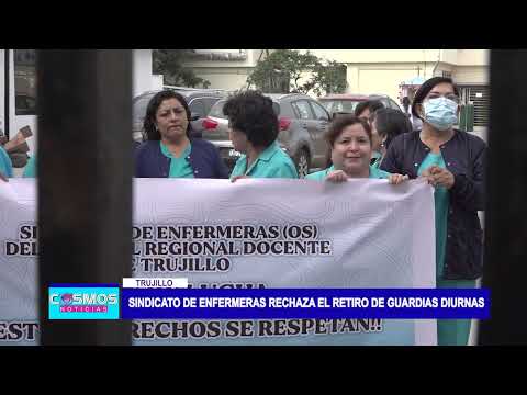 Trujillo: Sindicato de enfermeras rechaza el retiro de guardias diurnas