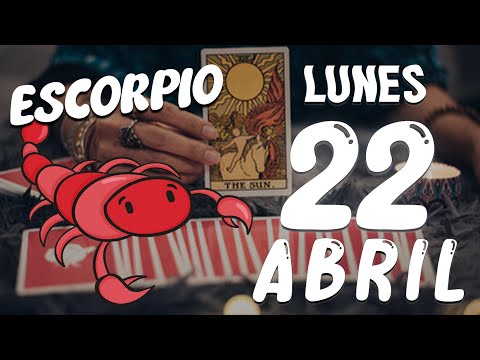 ? ?? ? ? ?? ??  Escorpio  REN  Horoscopo De Hoy 22 De abril 2024