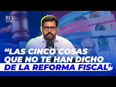 YURI ENRIQUE: “LAS CINCO COSAS QUE NO TE HAN DICHO DE LA REFORMA FISCAL”