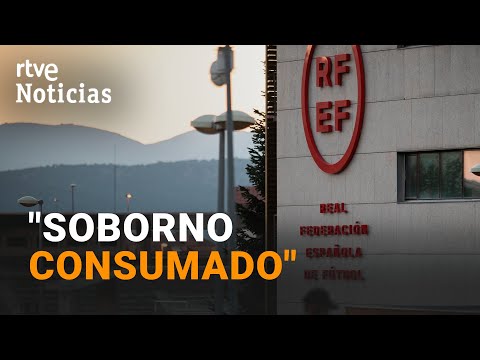 CASO NEGREIRA: Terminan los REGISTROS en la RFEF tras la IMPUTACIÓN al BARÇA por COHECHO | RTVE