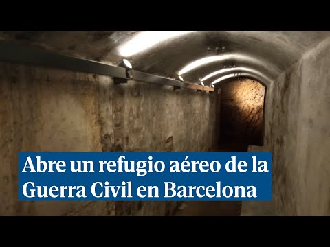 Barcelona recupera un refugio antiaéreo de la Guerra Civil