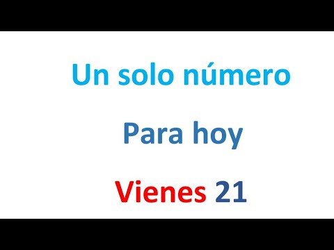 Un solo número para hoy Viernes 21 de FEBRERO, EL CAMPEÓN DE LOS NÚMEROS