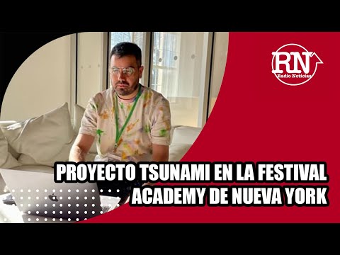 Proyecto Tsunami en la Festival Academy de Nueva York