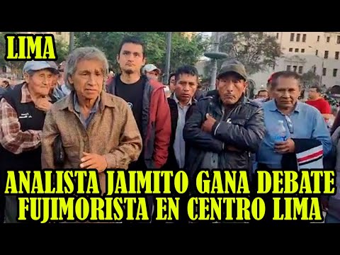JAIMITO DIO CATEDRA EN LA CAPITAL PERUANA DONDE GANO DEBATE UNA VEZ MÀS...