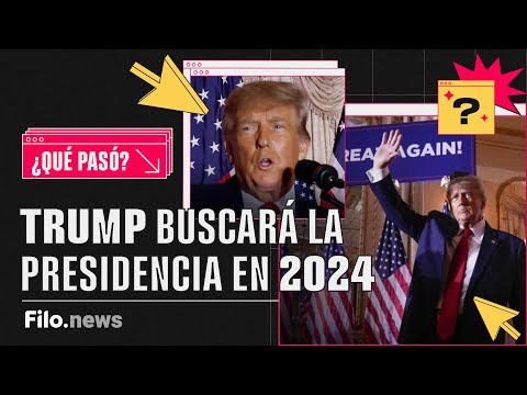DONALD TRUMP anunció su candidatura a presidente de ESTADOS UNIDOS en 2024 | Nico Bron